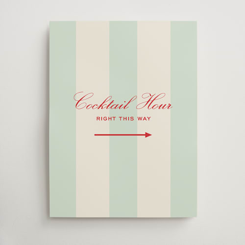 This is a fresca wedding signs with standard by Megan Davis called campania printing on doublethick in 18x24
