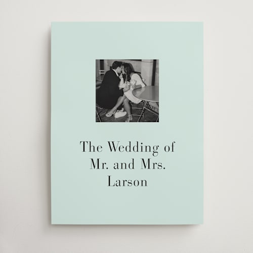 This is a turquoise wedding signs with standard by Baumbirdy called photo booth printing on doublethick in 18x24