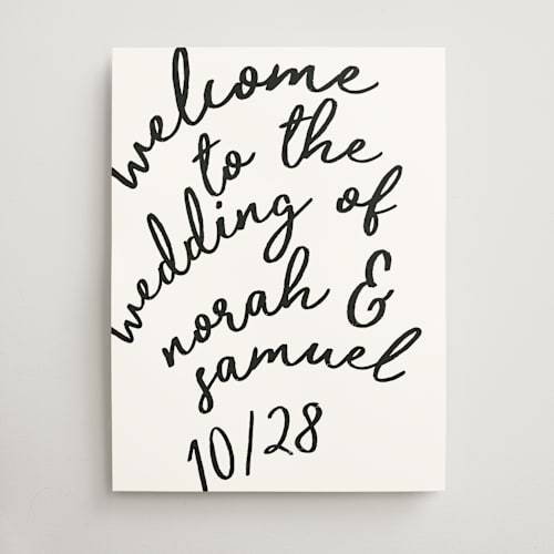 This is a tuxedo wedding signs with standard by Kelly Ambrose called marlowe printing on doublethick in 18x24