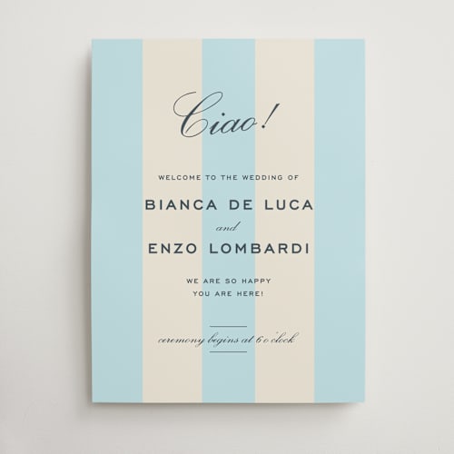 This is a costa wedding signs with standard by Megan Davis called campania printing on doublethick in 18x24