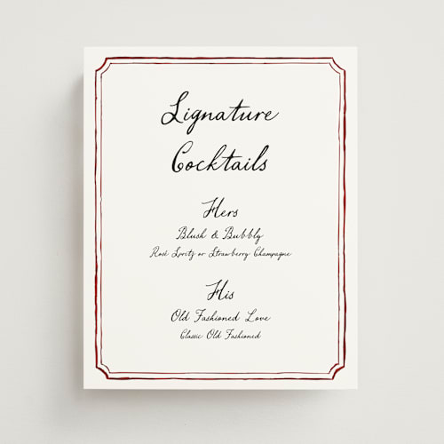 This is a wine wedding signs with standard by Cass Loh called handwritten printing on doublethick in 8x10