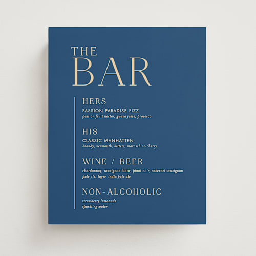 This is a navy wedding signs with standard by jomolo called debonair printing on doublethick in 8x10