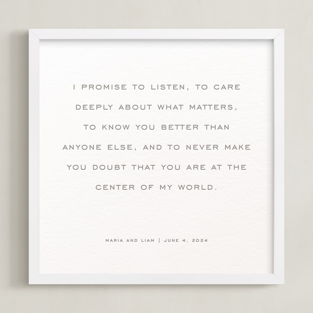 "Your Vows: Square Custom Letterpress Print " - Custom Letterpress Print in Warm Gray by Minted - Framed