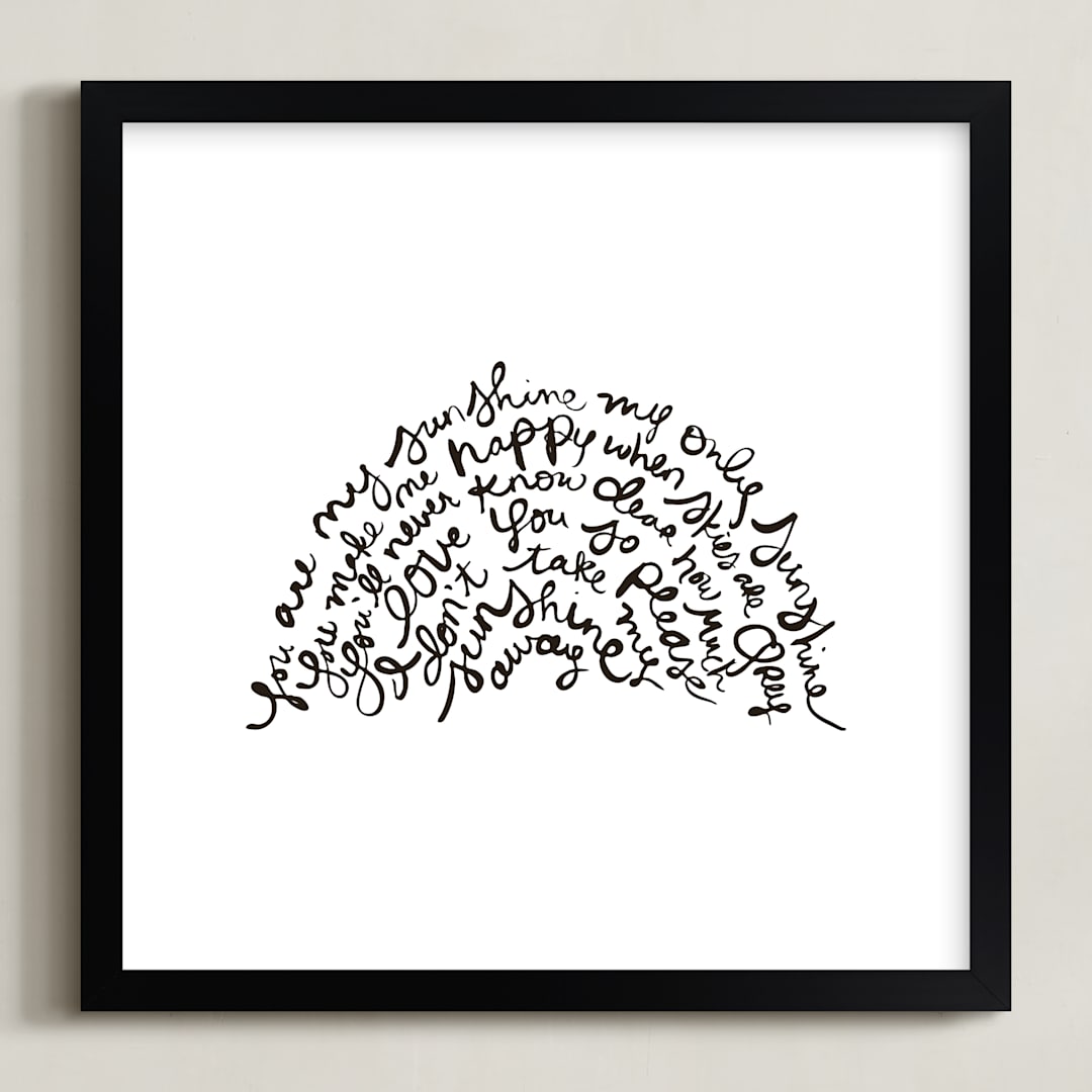 "You are my Rising Sunshine" - Art Print in Black by Dean Street - Framed