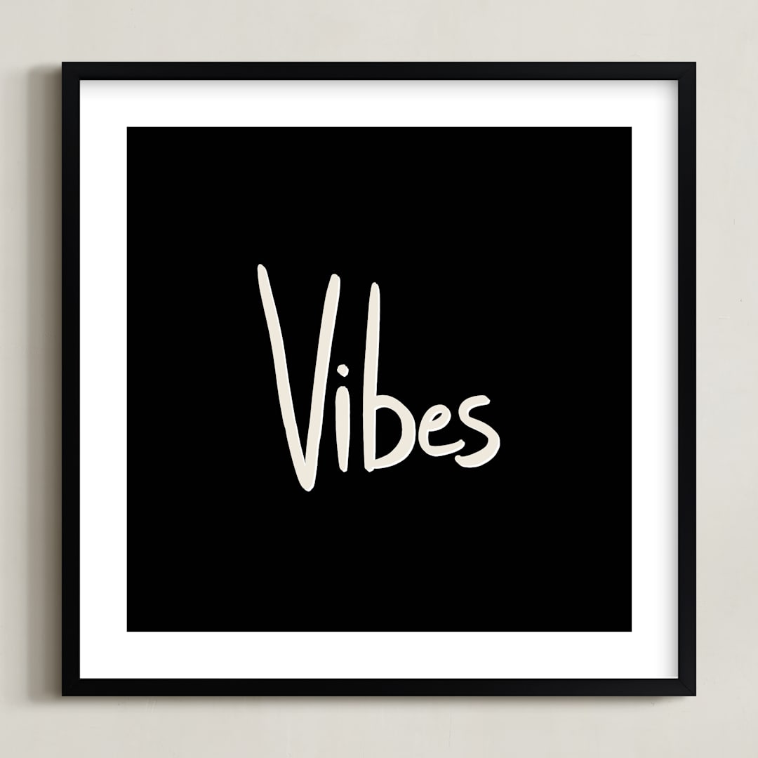 "Vibes" - Art Print in Rich Black by Erika Firm - Framed