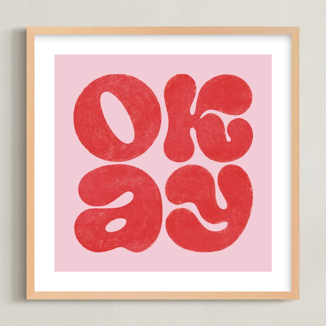 "OKAY" - Art Print in Strawberry by Sam Dubeau - Framed