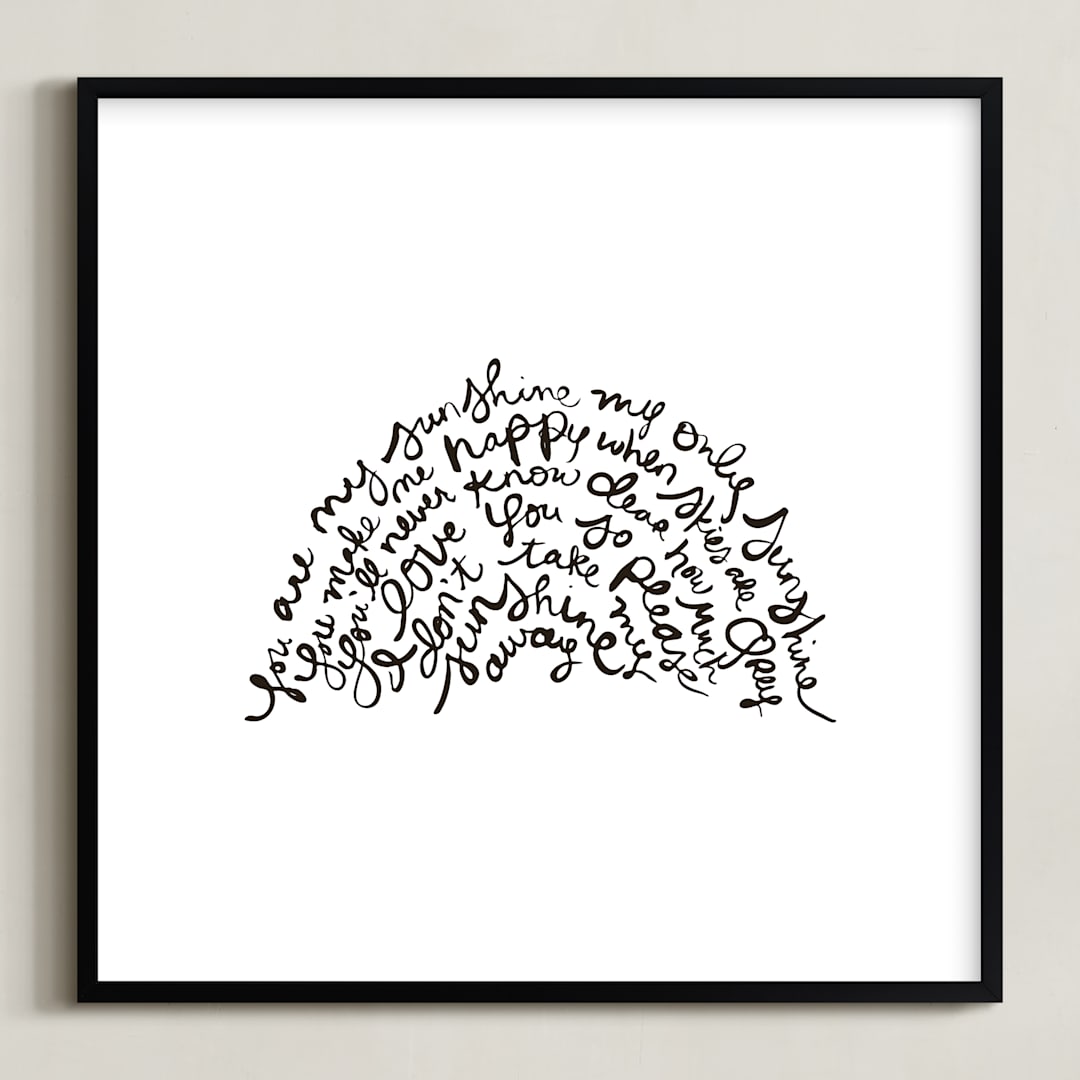 "You are my Rising Sunshine" - Art Print in Black by Dean Street - Framed