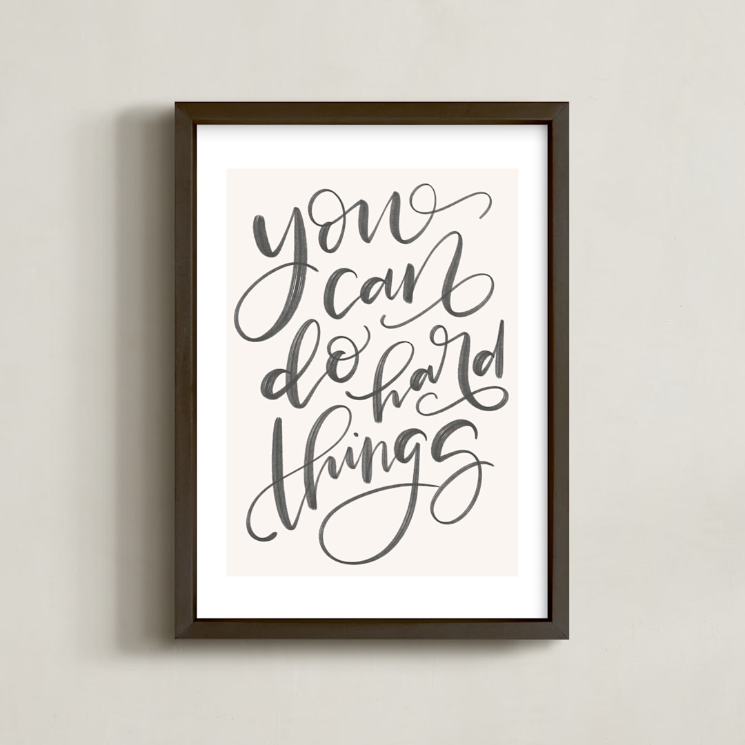 "You Can Do Hard Things" - Art Print in Blush by Amy Payne - Framed
