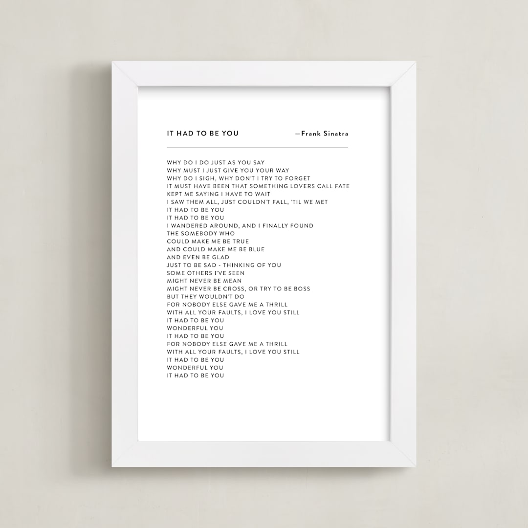 "Your Lyrics: Custom Print " - Custom Print in White by Minted - Framed