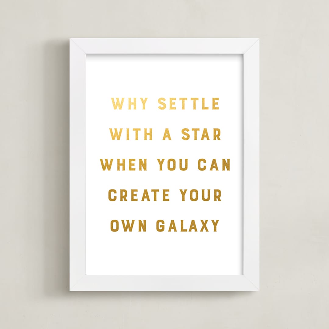 "Create Your Own Galaxy" - Art Print in Gold by Gray Star Design - Framed