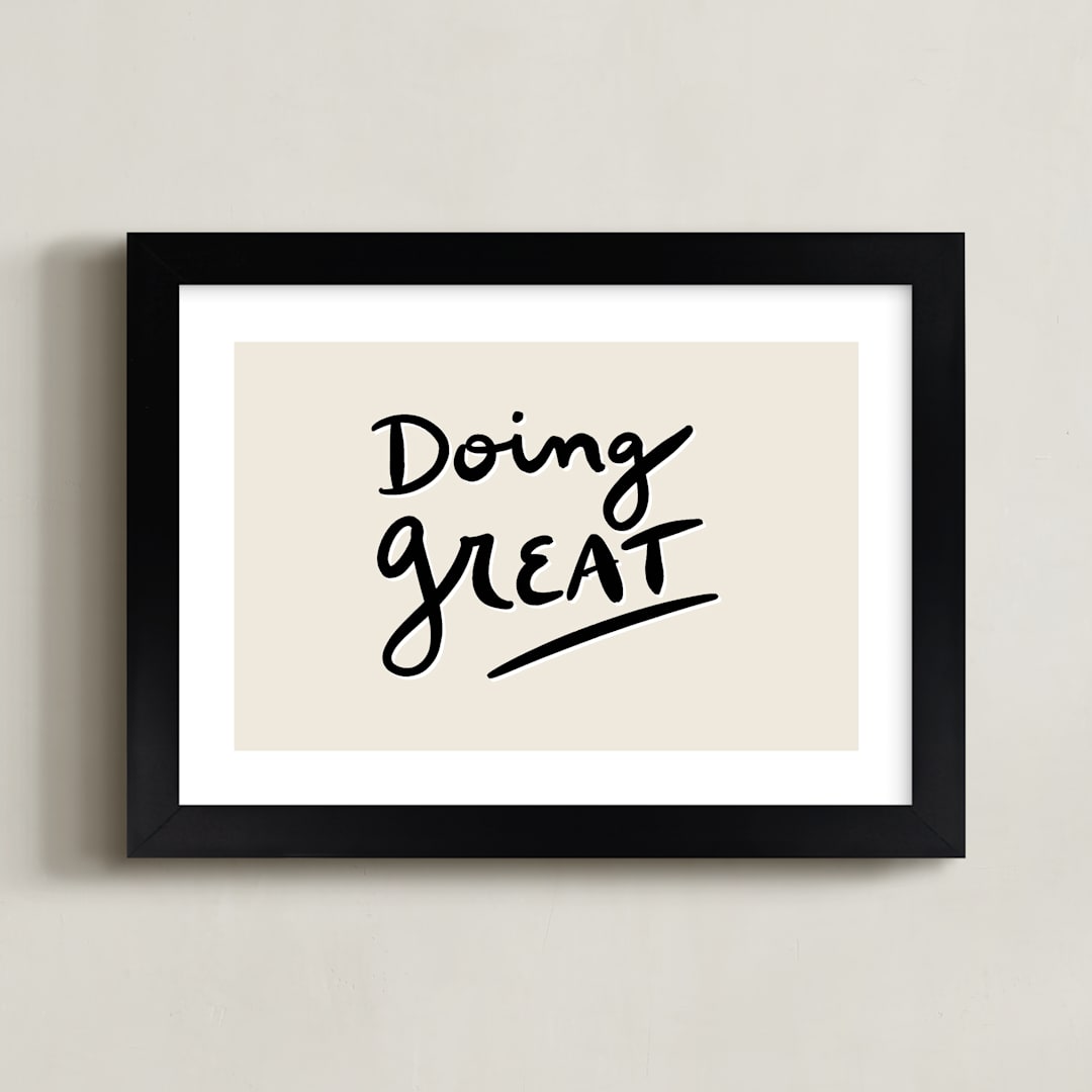 "Doing Great" - Art Print in Off White by Erika Firm - Framed
