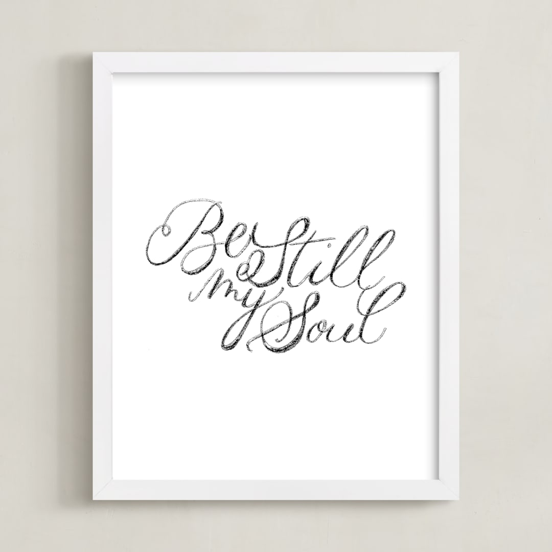 "Be Still My Soul" - Art Print in White by Katrina Lindhorst - Framed