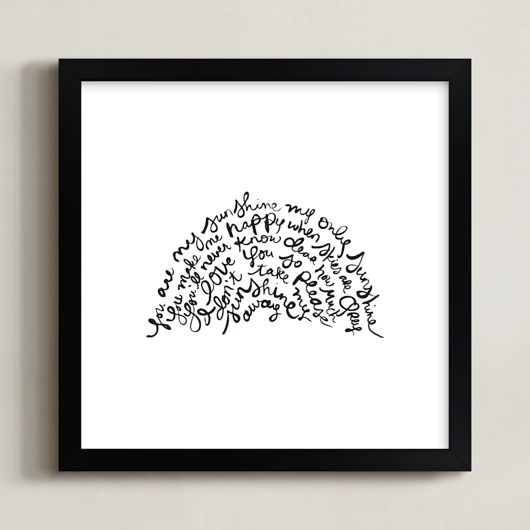 "You are my Rising Sunshine" - Art Print in Black by Dean Street - Framed