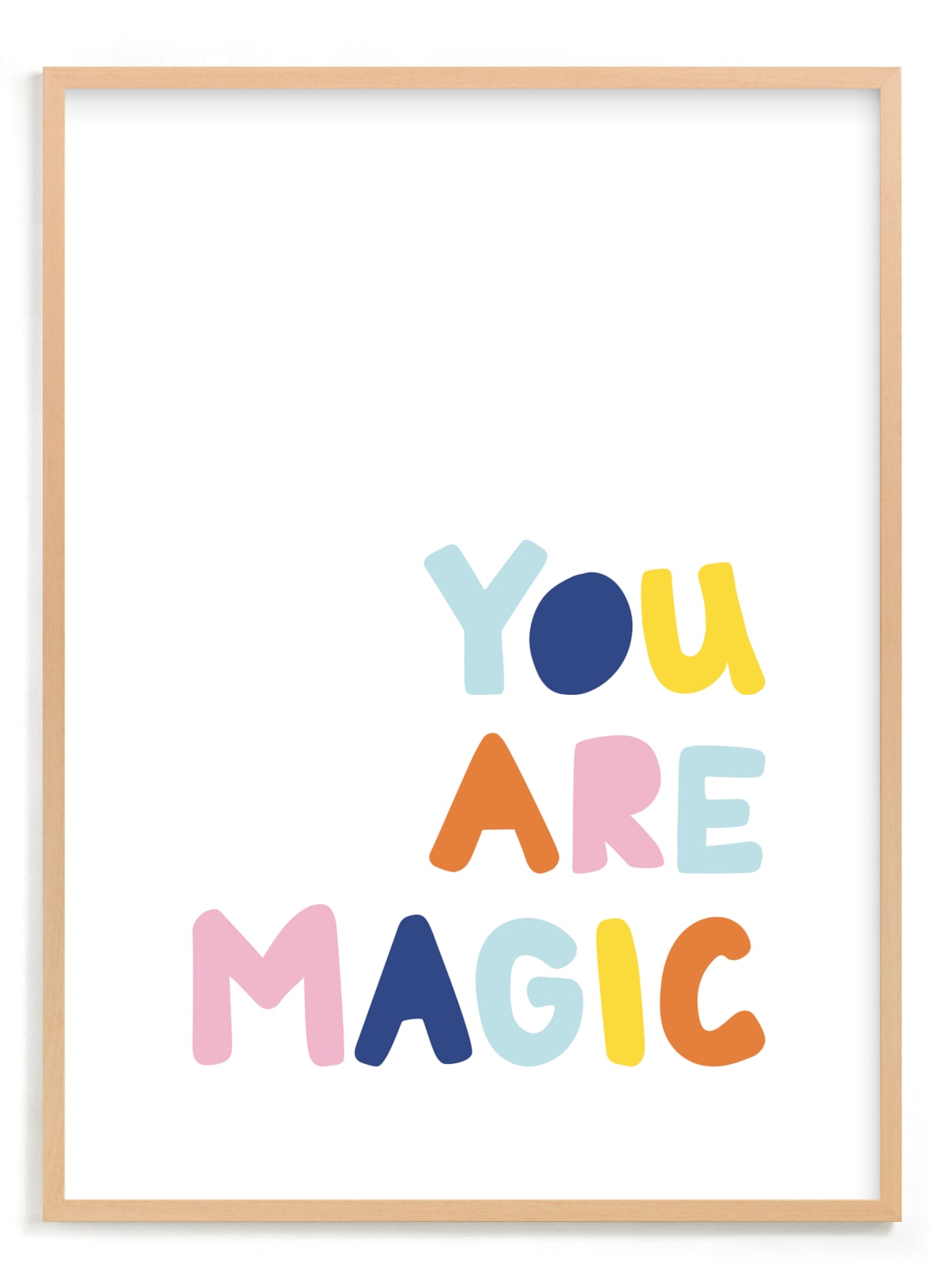 "Colorful - You are Magic" by Jessica Prout in beautiful frame options and a variety of sizes.