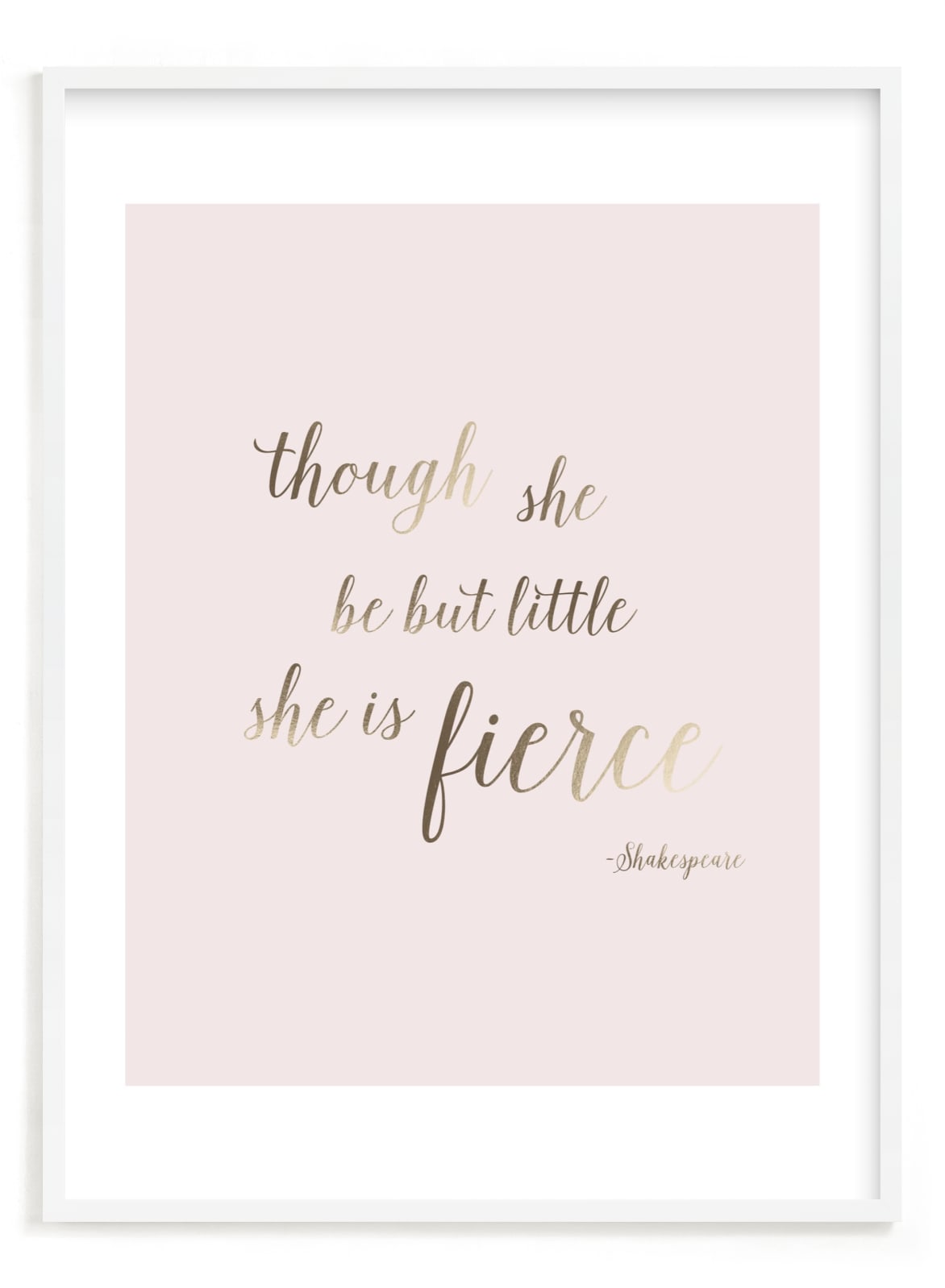 "Though She Be But Little" - Art Print by Melinda Denison in beautiful frame options and a variety of sizes.