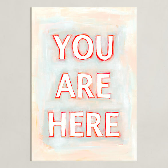"You are Here" - Art Print in Coral by Karyn Denten - Unframed