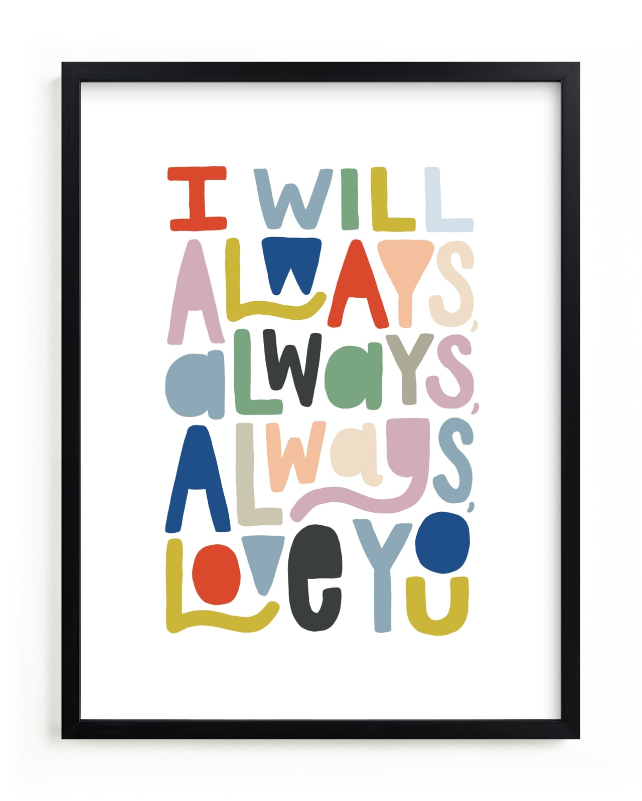 "Always Always" by Alethea and Ruth in beautiful frame options and a variety of sizes.
