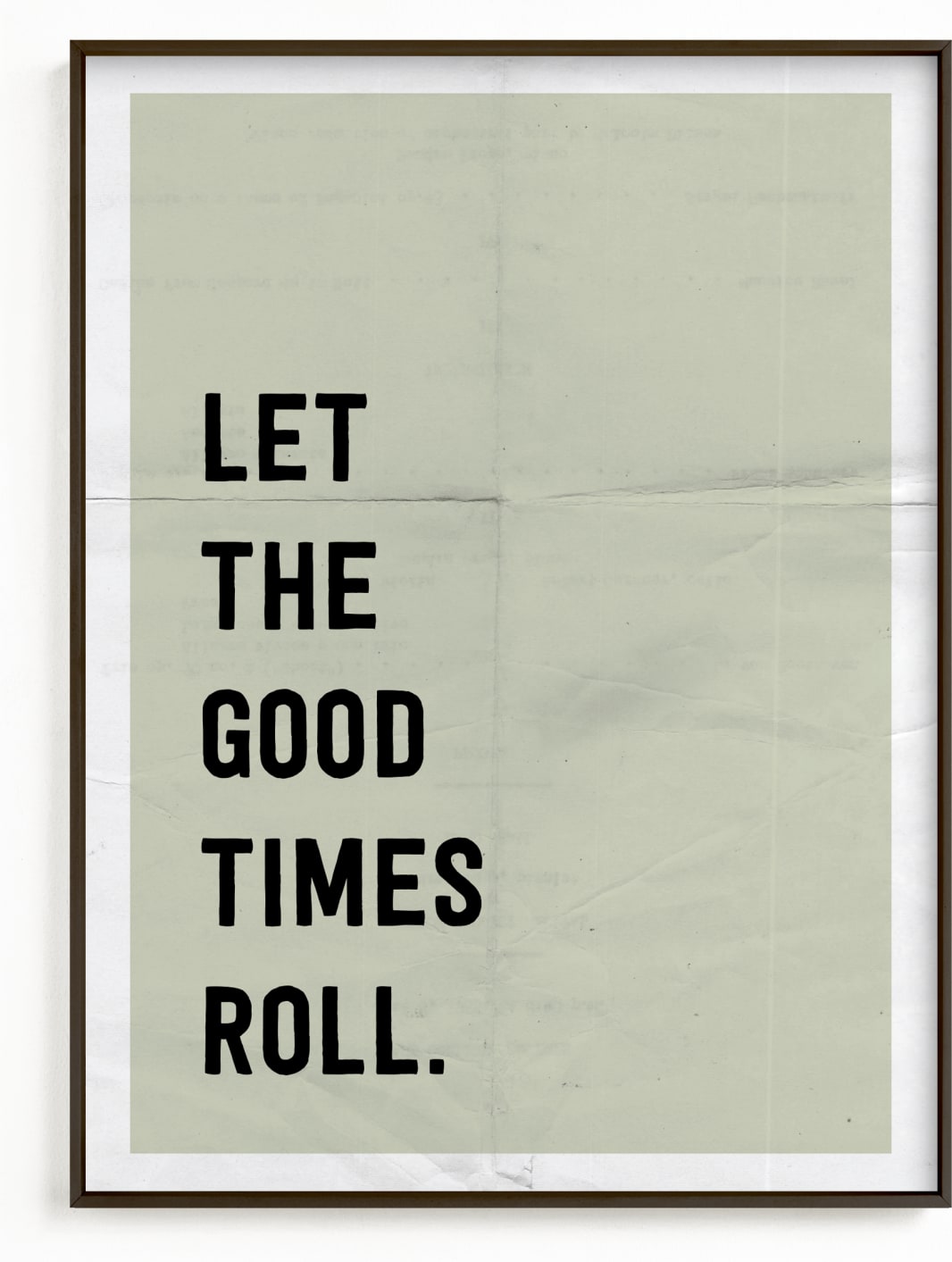 This is a white art by Morgan Kendall called Let the Good Times Roll.