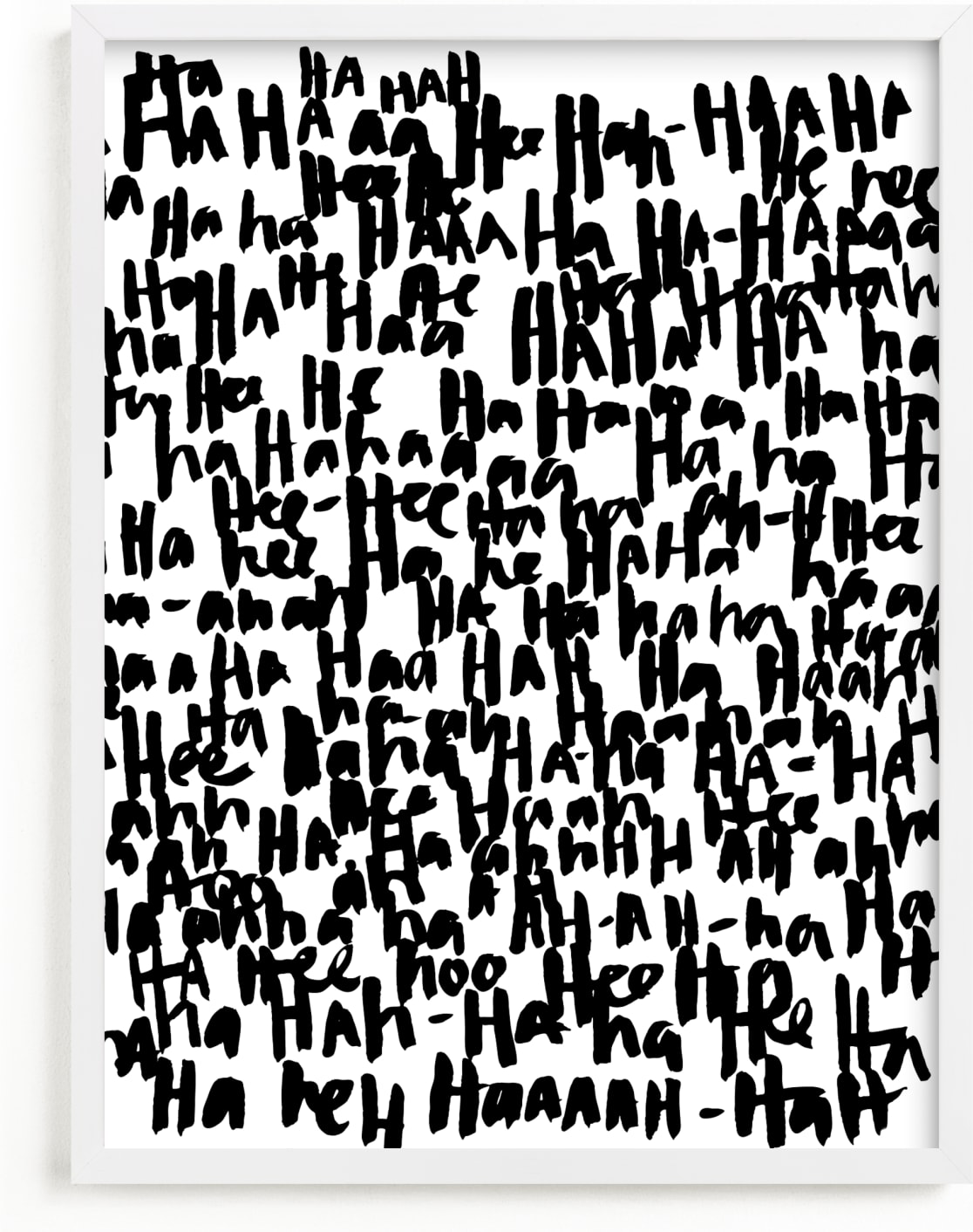 This is a black and white art by Kate Roebuck called HA-HA-HA-HA.