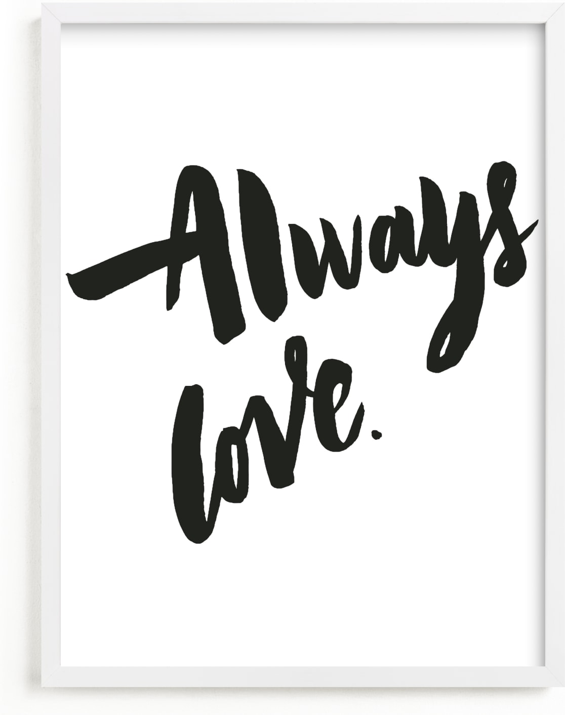 This is a black and white art by Maria Clarisse called Always Love.
