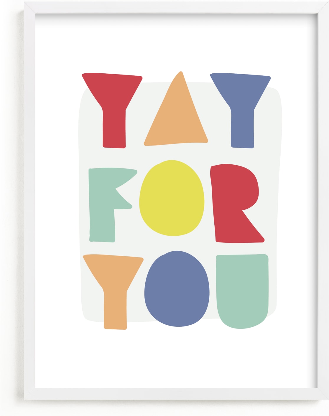 This is a colorful kids wall art by Lea Delaveris called Yay for you.