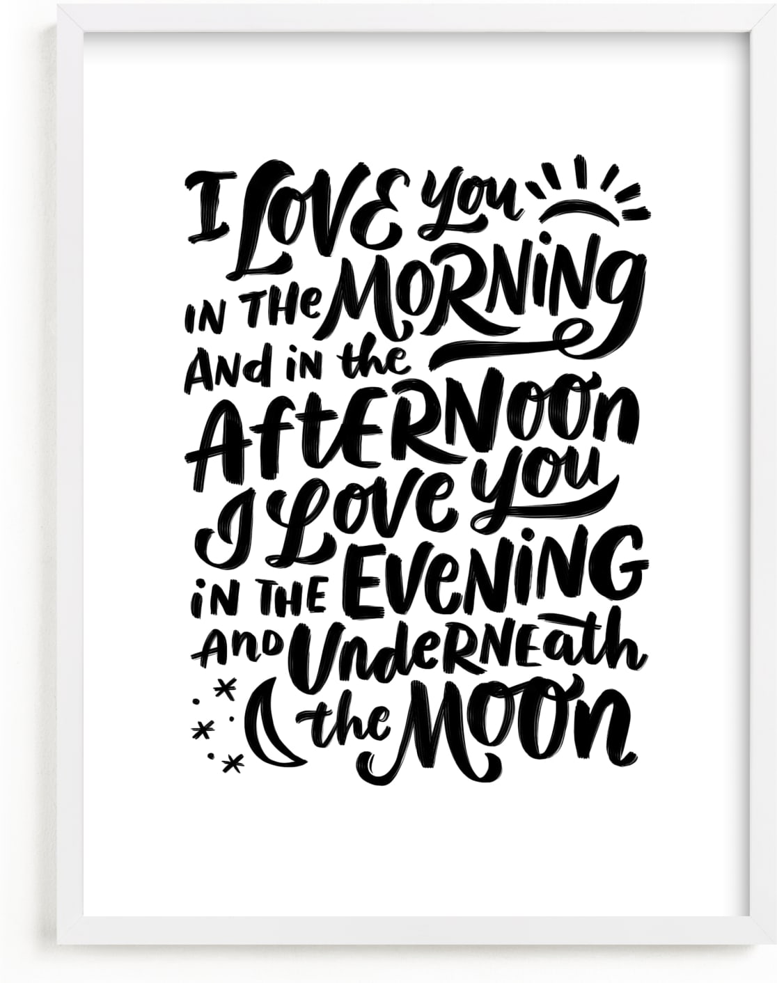 This is a black and white nursery wall art by Laura Bolter called I love you in the morning.