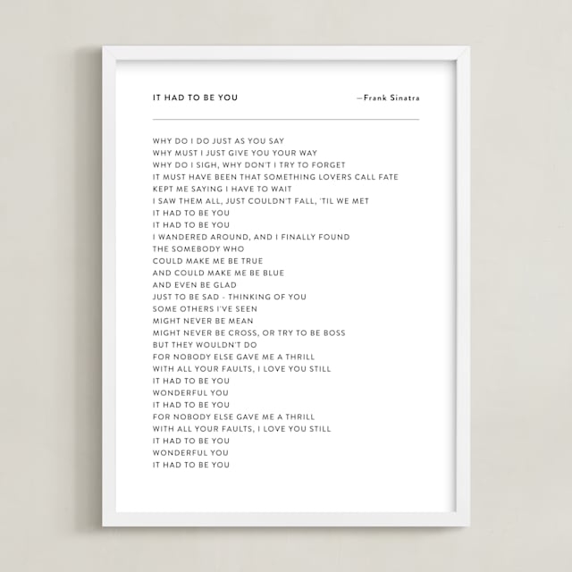 "Your Lyrics: Custom Print " - Custom Print in White by Minted - Framed