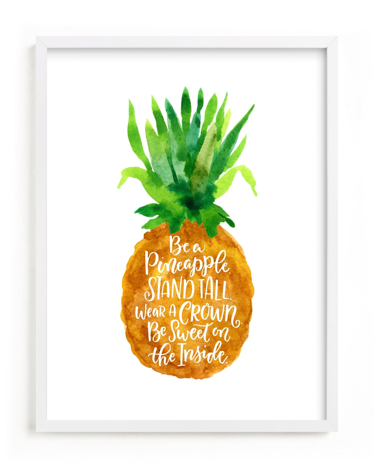 "Be A Pineapple" - Limited Edition Art Print by Laura Bolter in beautiful frame options and a variety of sizes.