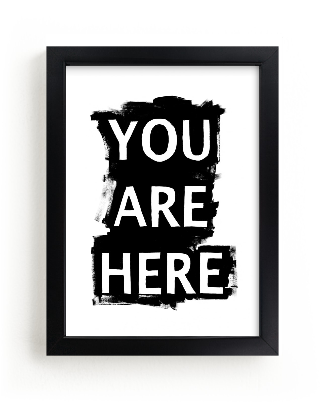 You Are Here - Black & White