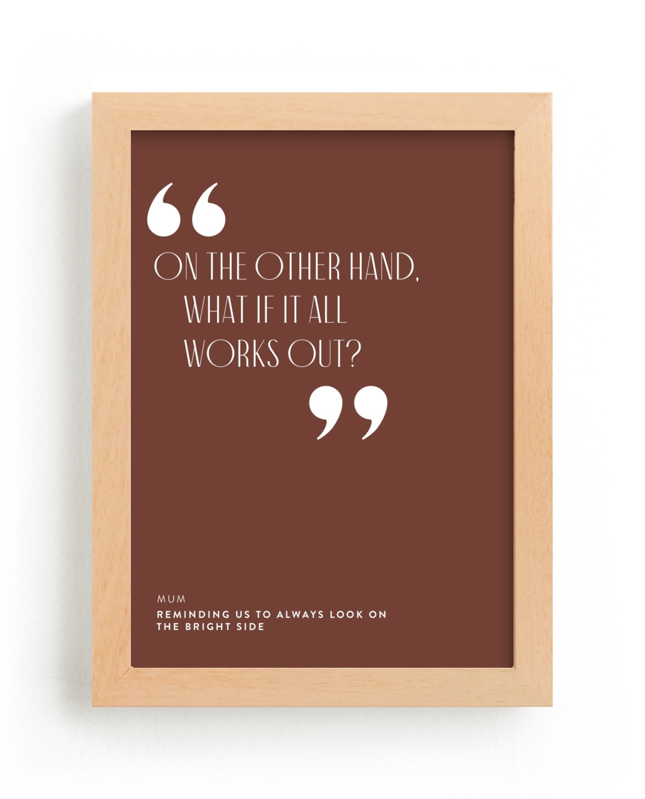 "Quoted" - Completely Custom Art by Minted in beautiful frame options and a variety of sizes.
