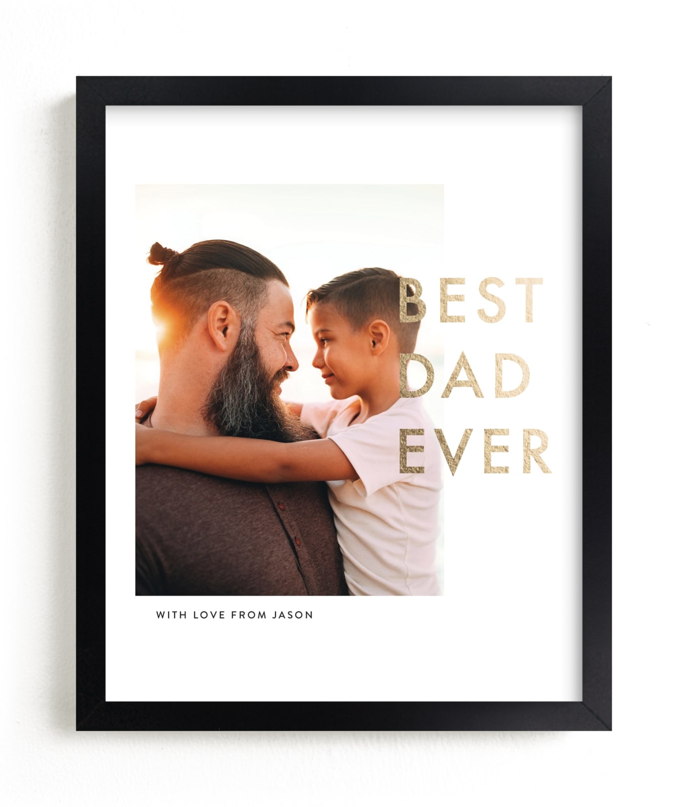 "Best Dad Ever - Portrait" - Foil-pressed Photo Art by seulghi in beautiful frame options and a variety of sizes.