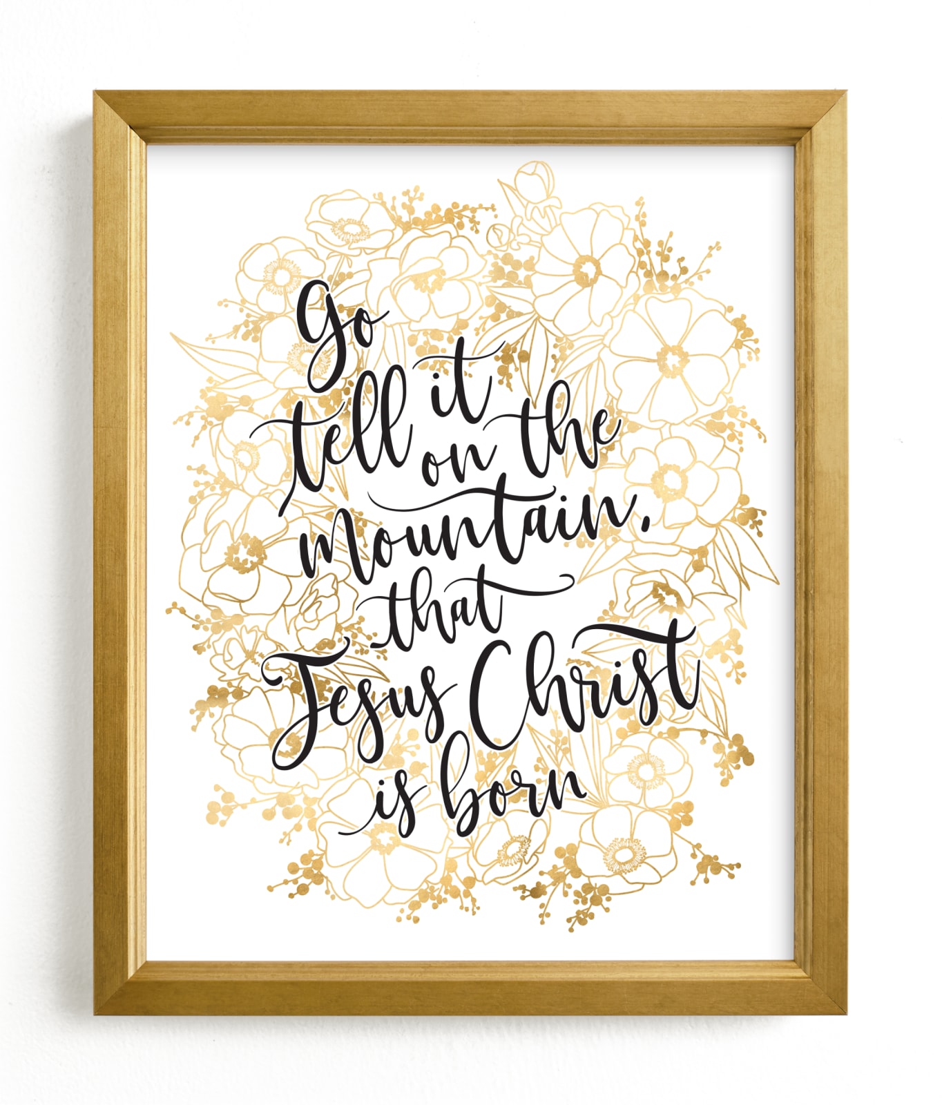 "Floral lyrics go tell it on the mountain" by Rosana Laiz Blursbyai in beautiful frame options and a variety of sizes.