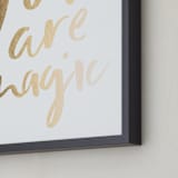 "Magical" - Custom Foil Print in Gold by AK Graphics - Frame Close-up