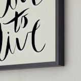 "love to live" - Art Print in ink black by pottsdesign - Frame Close-up