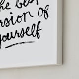 "Best Version" - Art Print in Black by Kelly Nasuta - Frame Close-up