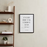 "Every Brutal Choice" - Art Print in Black by Gray Star Design - In a Room