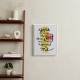 "you are the best thing that ever happened to me" - Art Print in love by Qing Ji - In a Room