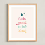 "It feels good to be kind" - Art Print in Cupcake by Leah Ragain - Framed