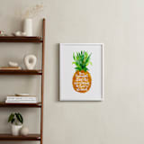 "Be A Pineapple" - Art Print in Golden Brown by Laura Bolter - In a Room