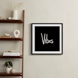 "Vibes" - Art Print in Rich Black by Erika Firm - In a Room