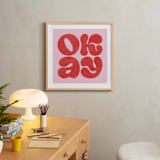 "OKAY" - Art Print in Strawberry by Sam Dubeau - In a Room