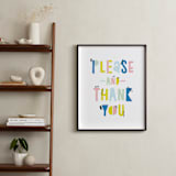 "Please and Thank You" - Art Print in Lake Blue by Erika Firm - In a Room