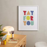 "yay for you" - Art Print in carnival by Lea Delaveris - In a Room