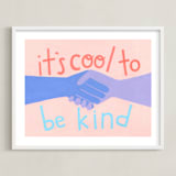 "It's Cool to Be Kind" - Art Print in Blush by Candace Wiant - Framed