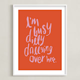 "Dillydally all day" - Art Print in Tangerine by Inkblot Design - Framed