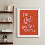 "Dillydally all day" - Art Print in Tangerine by Inkblot Design - In a Room