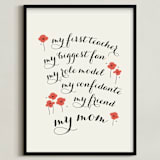 "My Best Friend, My Mom" - Art Print in Poppy by Sandra Picco Design - Framed