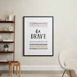 "Be Brave" - Art Print in Chartruese by Kelly Nasuta - In a Room