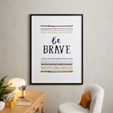 "Be Brave" - Art Print in Chartruese by Kelly Nasuta - In a Room