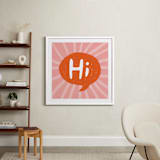 "A Bright Hi" - Art Print in Fire Orange by Karen Schipper - In a Room